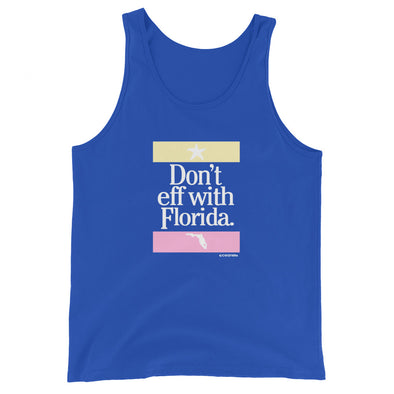 Don't Eff With Florida Tank Top